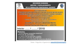 Dudas - Preguntas o Sugerencias: www.bit.ly/contactoperu
 