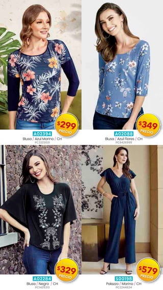 A02394
Blusa / Azul Marino / CH
PC3223021
A02088
Blusa / Azul Flores / CH
PC9426999
A02284
Blusa / Negro  / CH
PC1425313
S00198
Palazzo / Marino / CH
PC2244624
$299
Especial
PRECIO
$349
Especial
PRECIO
$329
Especial
PRECIO
$579
Especial
PRECIO
 