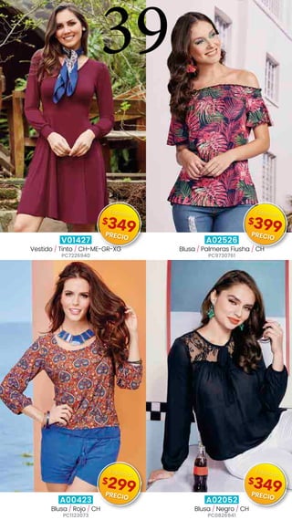 V01427
Vestido / Tinto / CH-ME-GR-XG
PC7226940
A02526
Blusa / Palmeras Fiusha / CH
PC9730761
A00423
Blusa / Rojo / CH
PC1123073
A02052
Blusa / Negro / CH
PC0826941
39
$349
Especial
PRECIO
$399
Especial
PRECIO
$299
Especial
PRECIO
$349
Especial
PRECIO
 