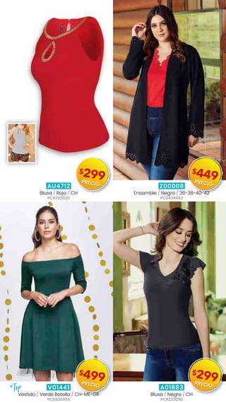 AU4712
Blusa / Rojo / CH
PC8723000
Z00008
Ensamble / Negro / 36-38-40-42
PC2434683
V01441
Vestido / Verde Botella / CH-ME-GR
PC0435959
A01883
Blusa / Negro / CH
PC8223090
*Top
$299
Especial
PRECIO
$449
Especial
PRECIO
$499
Especial
PRECIO
$299
Especial
PRECIO
 