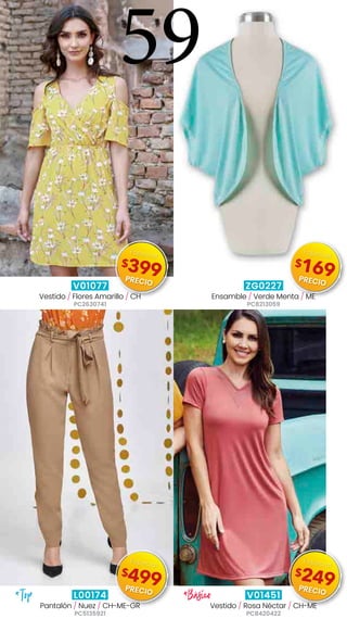 V01077
Vestido / Flores Amarillo / CH
PC2630741
ZG0227
Ensamble / Verde Menta / ME
PC8213059
L00174
Pantalón / Nuez / CH-ME-GR
PC5135921
V01451
Vestido / Rosa Néctar / CH-ME
PC8420422
*Top *Básico
59
$399
Especial
PRECIO
$169
Especial
PRECIO
$499
Especial
PRECIO
$249
Especial
PRECIO
 