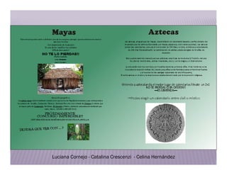 Luciana Cornejo - Catalina Crescenzi - Celina Hernández
 