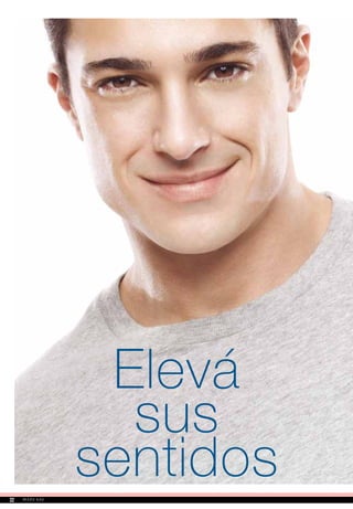 Elevá
sus
sentidos22
 