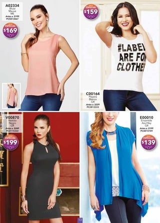 13
A02334
Blusa
Mauve
ME
Antes a: $199
PC5813067
$169
C00164
Playera
Blanco
GR
Antes a: $229
PC2812222
$159
V00870
Vestido
Negro
GR
Antes a: $249
PC0115322
$199
E00010
Ensamble
Azul Rey
GR
Antes a: $199
PC4810749
$139
 