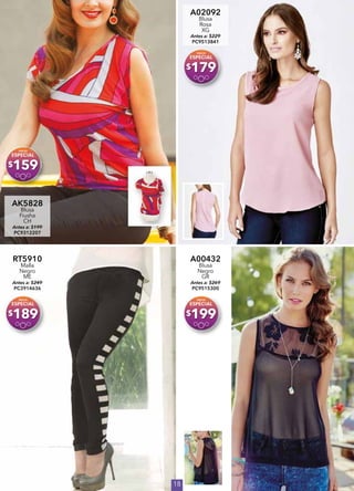 18
AK5828
Blusa
Fiusha
CH
Antes a: $199
PC9312207
$159
A02092
Blusa
Rosa
XG
Antes a: $229
PC9513841
$179
RT5910
Malla
Negro
ME
Antes a: $249
PC3914636
$189
A00432
Blusa
Negro
GR
Antes a: $269
PC9515300
$199
 