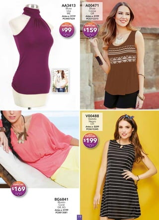 19
AA3413
Blusa
Uva
ME
Antes a: $119
PC4407624
$99
A00471
Blusa
Cocoa
GR
Antes a: $199
PC5212273
$159
BG6841
Blusón
Coral
GR, XG
Antes a: $199
PC8813081
$169
V00488
Vestido
Negro
CH
Antes a: $229
PC0615345
$199
 