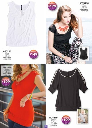 26
A00256
Blusa
Ivory
ME, GR
Antes a: $169
PC6611548
$149
AW4110
Blusa
Negro
ME, GR
Antes a: $199
PC7413834
$179
BW3250
Blusón
Tangerine
ME, GR
Antes a: $229
PC5315381
$199
BG8810
Blusón
Negro
CH, GR
Antes a: $229
PC5515313
$199
 