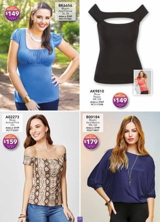 29
BK6656
Blusón
Azul Francia
36, 38
Antes a: $169
PC1711562
$149
AK9810
Blusa
Negro
ME, GR
Antes a: $169
PC1111598
$149
A02273
Blusa
Animal Print
CH
Antes a: $179
PC1712227
$159
B00184
Blusón
Azul Marino
ME, GR
Antes a: $199
PC6713827
$179
 