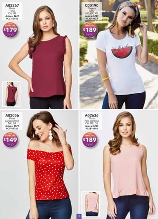 4
A02267
Blusa
Tinto
CH, ME
Antes a: $249
PC2313823
$179
A02636
Blusa
Palo de Rosa
CH, ME, GR
Antes a: $229
PC5814648
$189
A02056
Blusa
Lunares Rojo
ME, GR
Antes a: $179
PC7911550
$149
C00190
Playera
Ivory
ME, GR, XG
Antes a: $249
PC3014623
$189
 