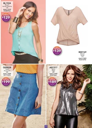 9
BL1924
Blusón
Verde Pistache
GR
Antes a: $199
PC4809966
$129
B00169
Blusón
Nude
CH
Antes a: $229
PC4310790
$139
Q00028
Falda
Azul Cielo
ME
Antes a: $329
PC1115370
$199
A01317
Blusa
Plata
ME
Antes a: $299
PC5414667
$189
 