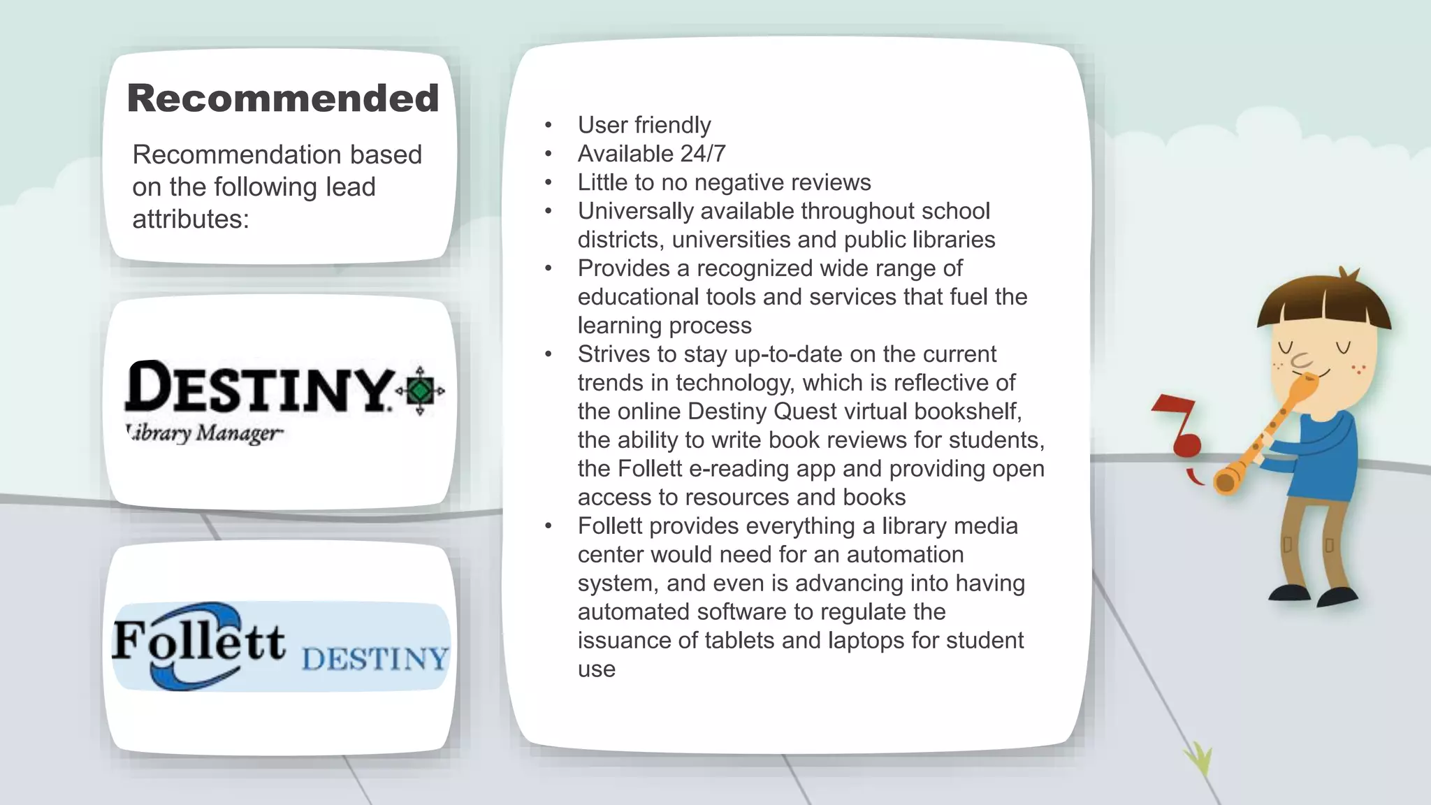 Follet Destiny Automation System Evaluation PPSX