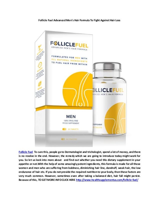Follicle Fuel Advanced Men S Hair Formula To Fight Against Hair Loss