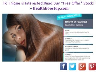 Follinique is Interested:Read Buy *Free Offer* Stock!
– Healthboostup.com
 