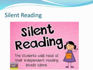 Silent Reading
 