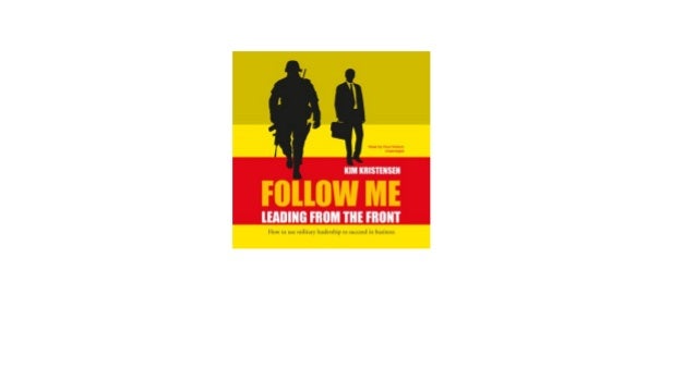 Follow Me Leading From The Front Free Audio Books Trial - 
