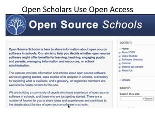 Open Scholars Use Open Access Software