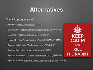 Follow the White Rabbit - Message Queues with PHP | PDF