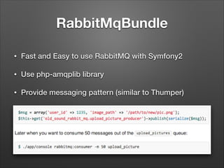 Follow the White Rabbit - Message Queues with PHP | PDF