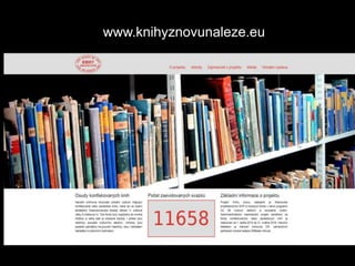 www.knihyznovunaleze.eu
 