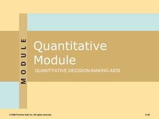 Quantitative Module QUANTITATIVE DECISION-MAKING AIDS 