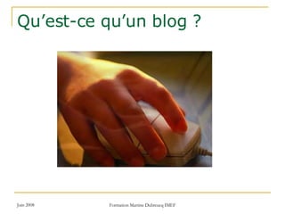 Qu’est-ce qu’un blog ? 