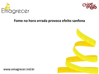 Fome na hora errada provoca efeito sanfona




www.emagrecer.ind.br
 