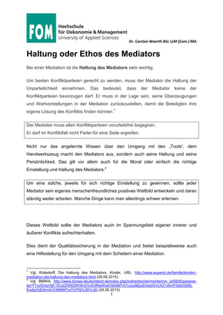 FOM Mediation: Haltung oder Ethos des Mediators (und Qualifikation des ...
