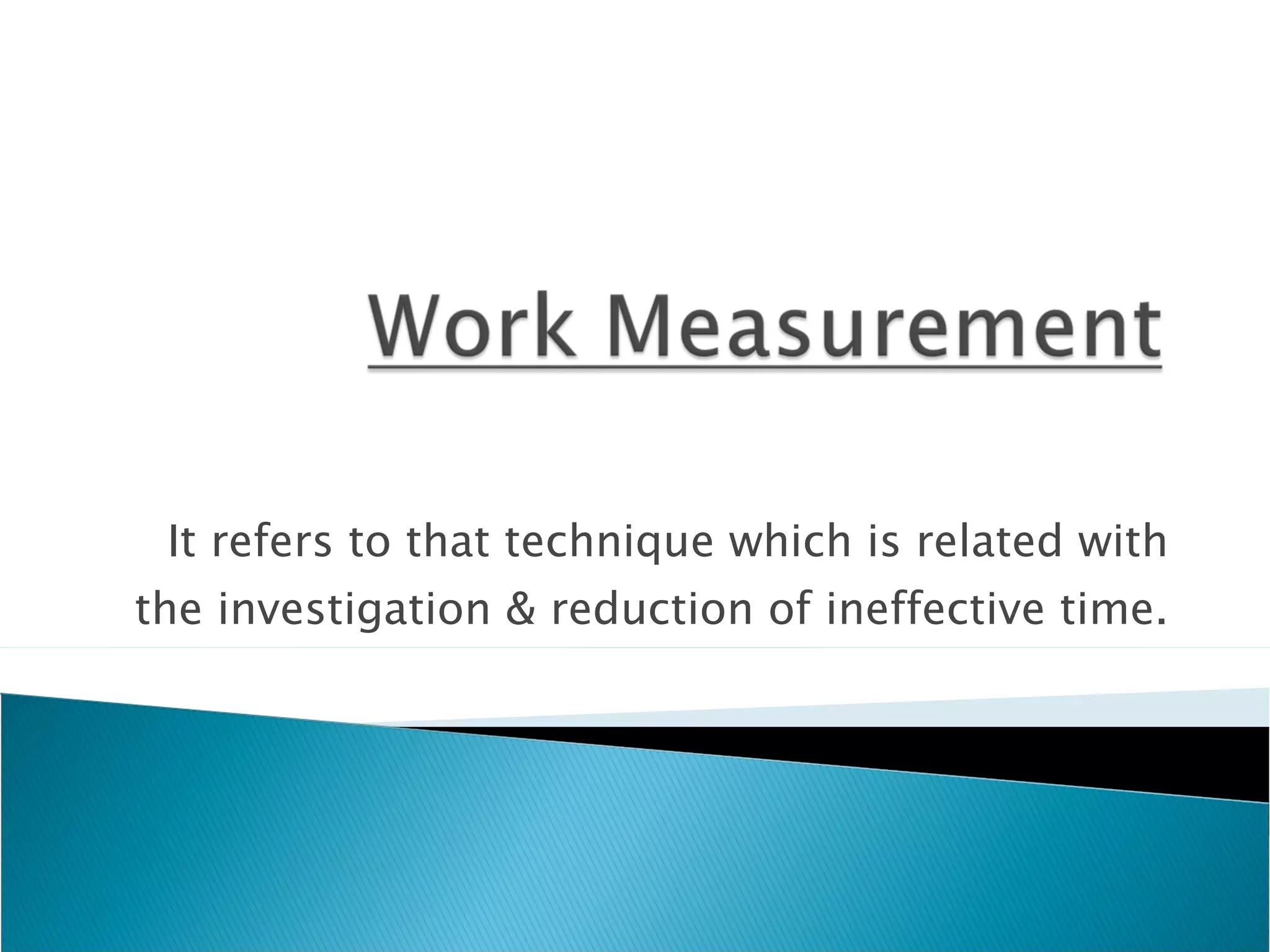 work measurement | PPT