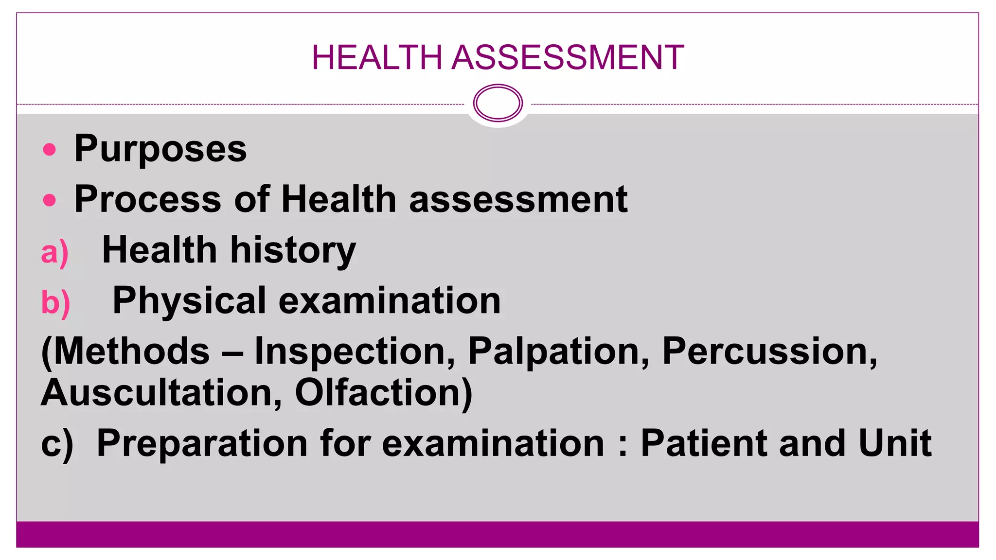 Nursing health assessment | PPTX