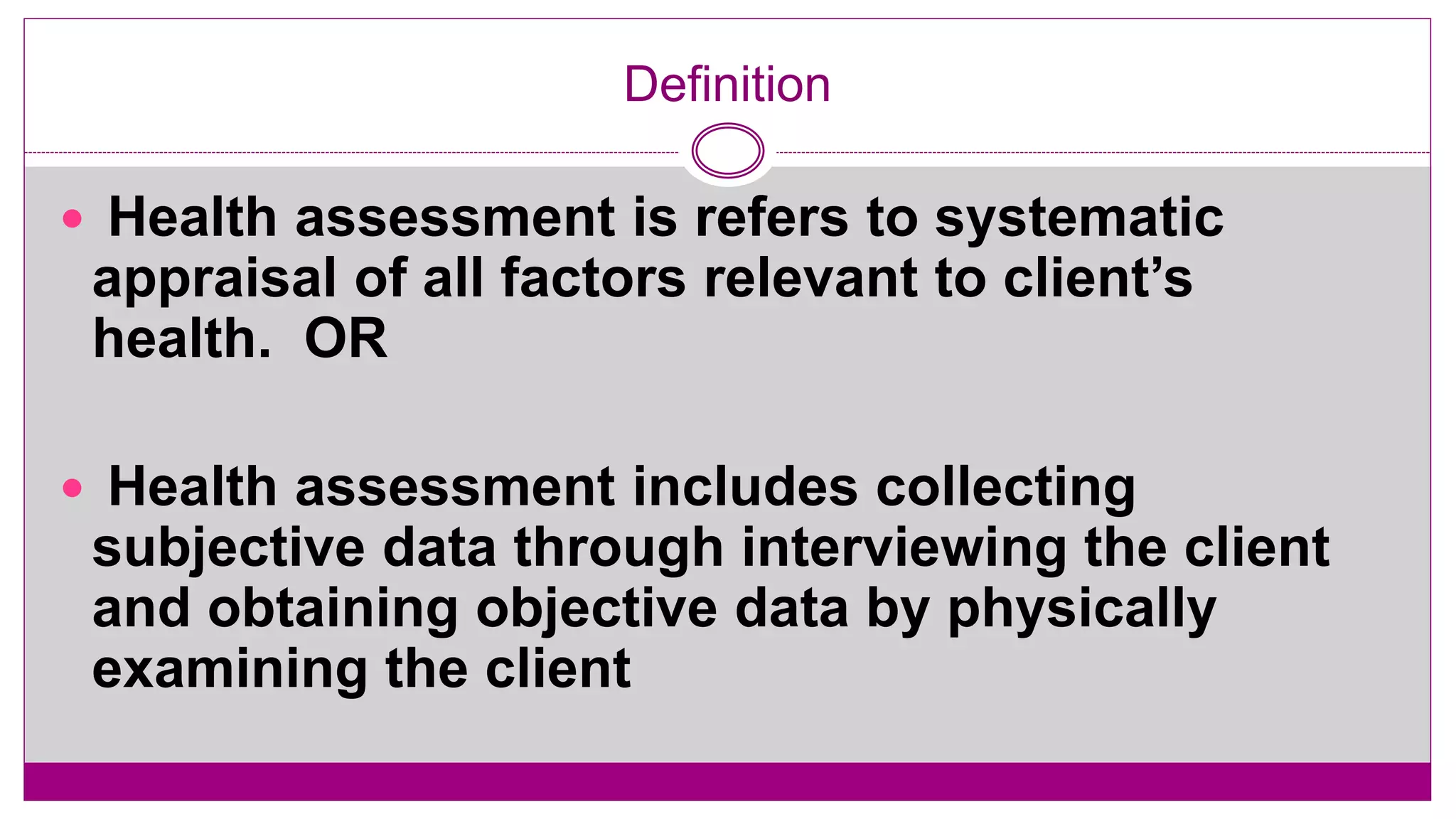 Nursing health assessment | PPTX