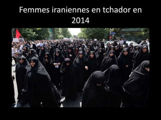 Femmes iraniennes en tchador en
2014
 
