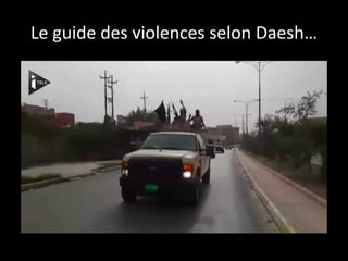 Le guide des violences selon Daesh…
 
