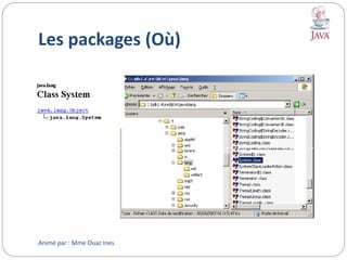 Les packages (Où)
Animé par : Mme Ouaz Ines
 