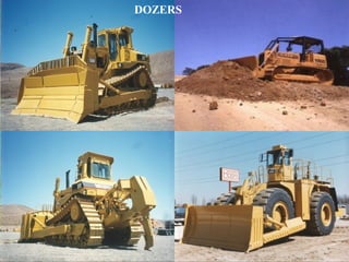 DOZERS
 