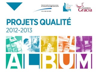 Projets qualité 2012