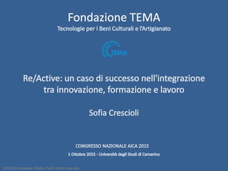 ©2015 Fondazione TEMA– Tutti i diritti riservati.
 