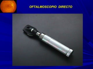 OOFFTTAALLMMOOSSCCOOPPIIOO DDIIRREECCTTOO 
 