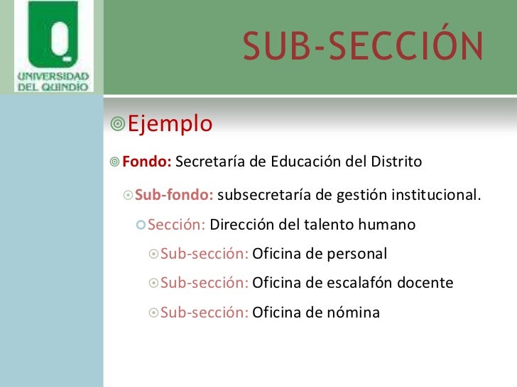 Fondos documentales y sus componentes Fondos documentales y sus componentes