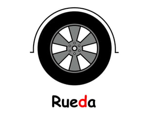 Rueda