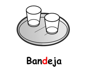 Bandeja