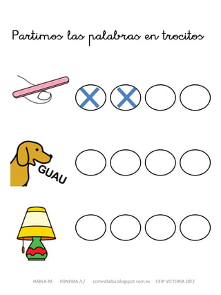 HABLA-M FONEMA /L/ cortes0alba.blogspot.com.es CEIP VICTORIA DÍEZ
 