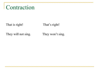 Contraction Sing fonetics.ppt