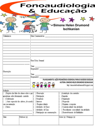 Simone Helen Drumond
Ischkanian
 