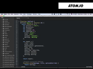 atom.io 
 