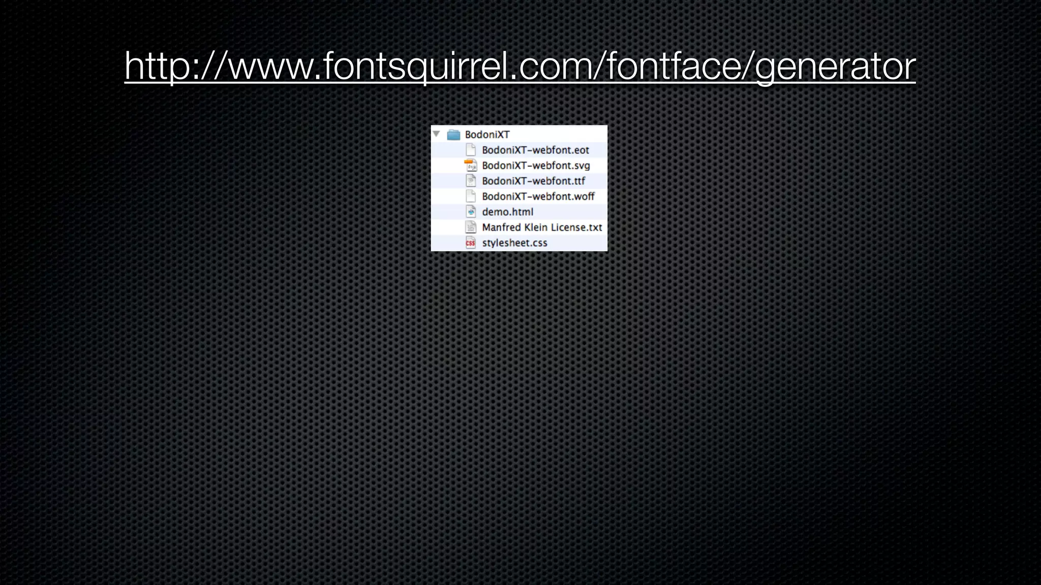 http://www.fontsquirrel.com/fontface/generator
 