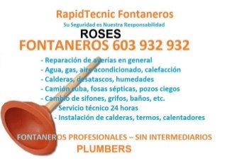 Fontaneros Roses 603 932 932