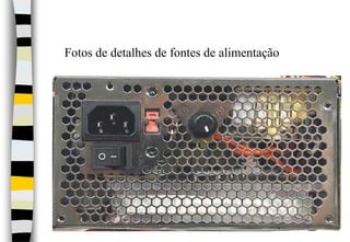 Fotos de detalhes de fontes de alimentação