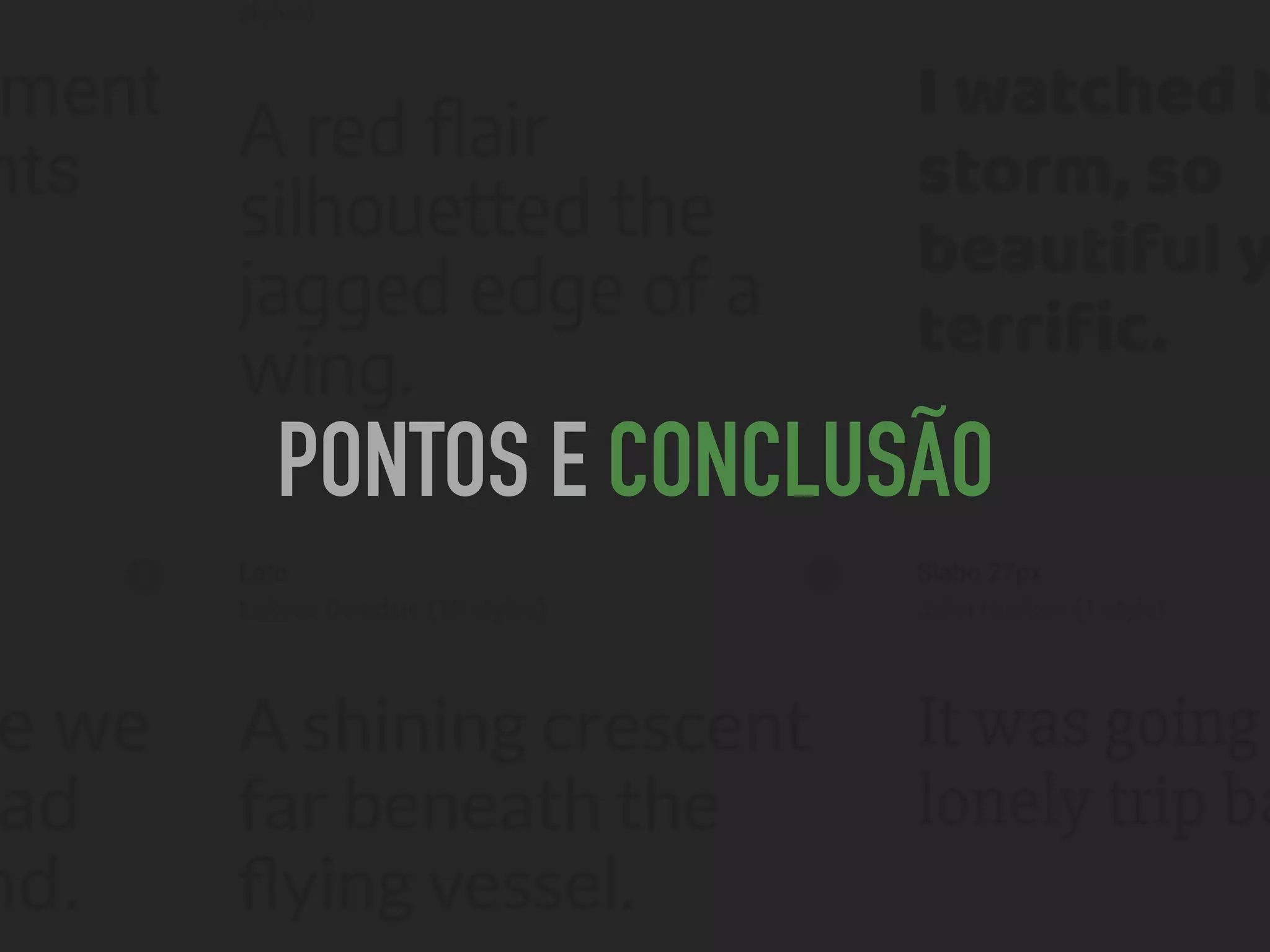 PONTOS E CONCLUSÃO
 