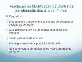Contratos Comerciais, Direito Comercial - Introdução - Fontes das obrigações, Prof. Doutor Rui Teixeira Santos (INP/ISEIT/ISCAD 2013/4) Slide 40