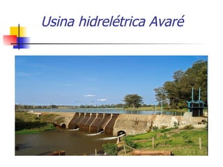 Usina hidrelétrica Avaré 